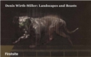 Denis Wirth-Miller : Landscapes and Beasts - Book