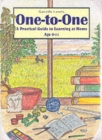 One-to-one : A Practical Guide to Learning at Home Age 0-11 - Book