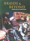 Braids & Beyond : A Broad Look at Narrow Wares - Book