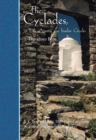 The Cyclades, or Life Among the Insular Greeks : First Published in 1885, a revised edition with additional material - Book