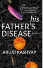 His Father's Disease - Book