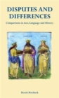 Disputes and Differences : Comparisons in Law, Language and History - Book