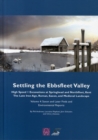 Settling the Ebbsfleet Valley, Volume 4 : Saxon and Later Finds and Environmental Reports - Book