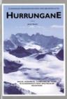 Scandinavian Mountains and Peaks Over 2000 Metres in the Hurrungane : Walks, Scrambles, Climbs and Ski Tours in Scandinavia's Most Spectacular Mountains - Book