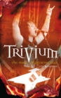 Trivium : The Mark of Perseverance - Book