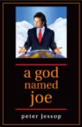 A God Named Joe - Book