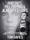 Portents, Pill-Popping & Almighty Strops - eBook