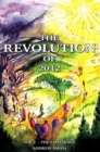 Revolution of 2012 : Volume 2: The Challenge - Book