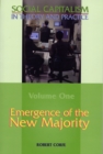 Emergence of the New Majority : How society has changed - Book