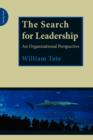The Search for Leadership : An Organisational Perspective - Book