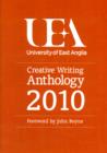 UEA Creative Writing Anthology 2010 - Book