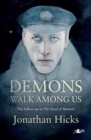 Demons Walk Among Us - Book