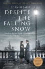 Despite the Falling Snow - eBook