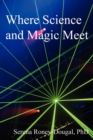 Where Science and Magic Meet - Book