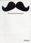 The Inspirational Moustache - Book