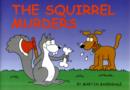 The Squirrel Murders - Book