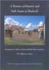 A Roman settlement and bath house at Shadwell - Book