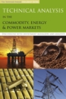 Technical Analysis in the Commodity, Energy & Power Markets - Book