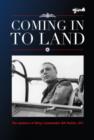 Coming in to Land : The Memoirs of Wing Commander Bill Malins, DFC - Book