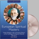 European Spiritual Masters -- Blueprints for Awakening DVD : Rare Dialogues with 14 European Masters on the Teachings of Sri Ramana Maharshi. - Book