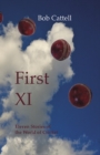 First XI : Eleven Stories of the World of Cricket - Book