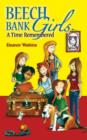 Beech Bank Girls : A Time Remembered - Book