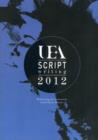 UEA Scriptwriting Anthology 2012 - Book