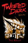 Twisted Dark Volume 2 - Book