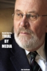 David Norris: Trial By Media - eBook