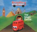 Bradley the Bus - the Magic Puzzle - Book