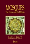Mosques : The Dome & the Mihrab - Book