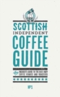 Scottish Independent Coffee Guide : No. 1 - Book