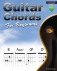 Guitar Chords for Beginners : A Beginners Guitar Chord Book with Open Chords and More - eBook