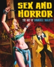 Sex And Horror: The Art Of Emanuele Taglietti - Book