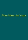Non-Material Logic - eBook