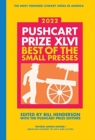 The Pushcart Prize XLVI : Best of the Small Presses 2022 Edition - Book