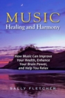 Music Healing and Harmony - eBook