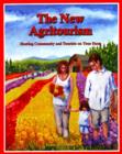 The New Agritourism: Hosting Community and Tourists on Your Farm : Hosting Community & Tourists on Your Farm - Book