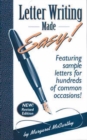 Letter Writing Made Easy! : Featuring Sample Letters for Hundreds of Common Occasions - Book