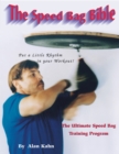 The Speed Bag Bible : The ultimate speed bag training program - eBook