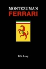 Montezuma's Ferrari - Book