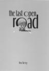The Last Open Road - Book
