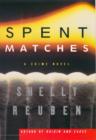 Spent Matches - eBook