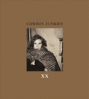 XX : Lyrics and Photographs of the Cowboy Junkies, with watercolors by Enrique Martinez Celaya - Book