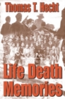 Life Death Memories - Book