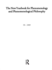 The New Yearbook for Phenomenology and Phenomenological Philosophy : Volume 9, Special Issue - Book