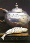 Cherished Possessions : A New England Legacy - Book