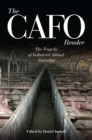 The CAFO Reader : The Tragedy of Industrial Animal Factories - Book