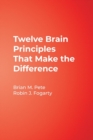 Twelve Brain Principles That Make the Difference - Book
