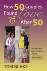 How 50 Couples Found Love After 50 - eBook